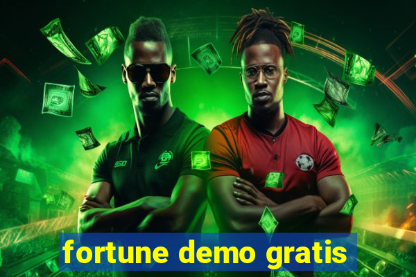 fortune demo gratis